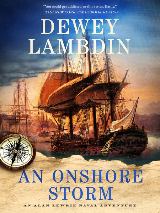 Title details for An Onshore Storm by Dewey Lambdin - Wait list